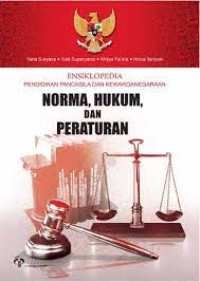 Image of Ensiklopedia PPKN Norma, Hukum, dan Peraturan