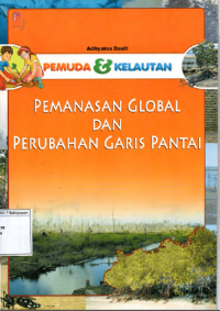 Image of Pemanasan Global dan Perubahan Garis Pantai