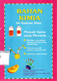 Image of Proyek Sains yang Menarik Bahan Kimia disekitar Kita
