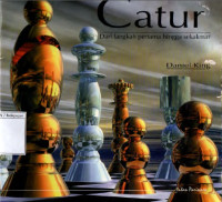 Image of Catur Dari langkah pertama hingga sekakmat