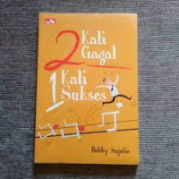 Image of 2 Kali Gagal 1 Kali Sukses