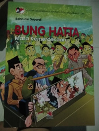 Image of Bung Hatta Masa Kemerdekaan 1945-1946