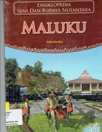 Image of Ensiklopedia Seni dan Budaya Nusantara : Maluku