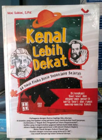 Image of Kenal Lebih Dekat : 64 Tokoh Fisika Sepanjang Sejarah