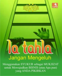 Image of La Tahla : Jangan mengeluh