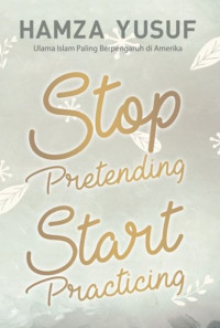 Image of Stop Pretending Start Practicing