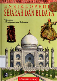 Image of Ensiklopedia Sejarah dan Budaya sejarah Dunia 3 Renaisans Perdagangan dan Kekaisaran
