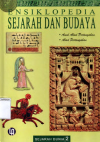 Image of Ensiklopedia Sejarah dan Budaya sejarah Dunia 2 Awal Abad Pertengahan Abad Pertengahan