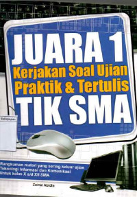 Image of Juara 1 Kerjakan Soal Ujian Praktik & Tertulis TIK SMA