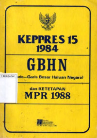 Image of KEPRES 15 1984 GBHN dan Ketetapan MPR 1988