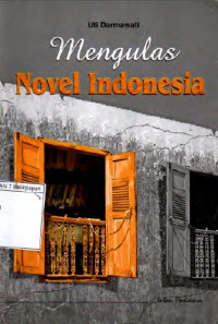 Image of Mengulas Novel Indonesia