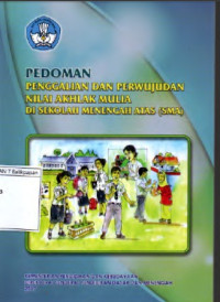 Image of Pedoman Pengalihan Dan Perwujudan Nilai Akhlak Mulia Di SMA