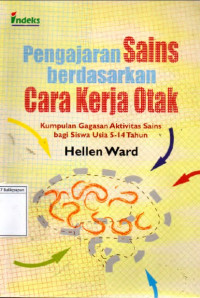 Image of Pengajaran Sains Berdasarkan Cara Kerja Otak