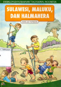Image of Ensiklopedia Permainan Tradisional Indonesia Sulawesi, Maluku dan Halmahera